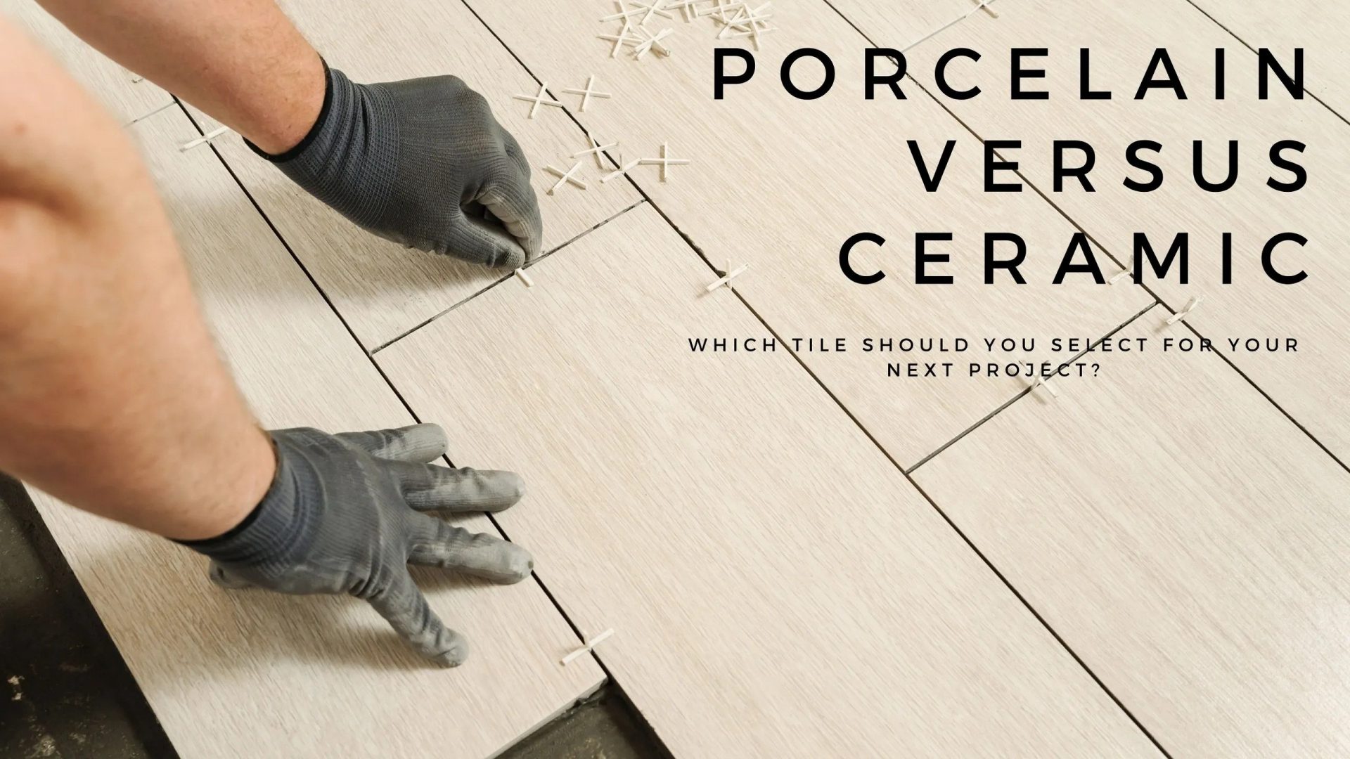 Porcelain vs. Ceramic Tile: Learn the Difference - Flooring Inc
